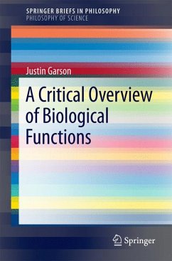 A Critical Overview of Biological Functions (eBook, PDF) - Garson, Justin