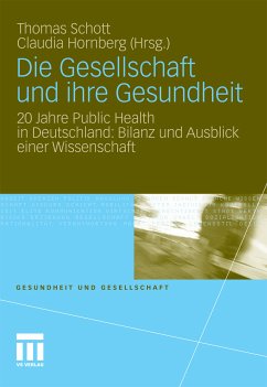 Die Gesellschaft und ihre Gesundheit (eBook, PDF)