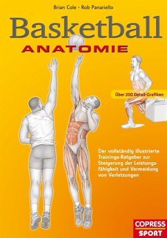 Basketball Anatomie (eBook, ePUB) - Cole, Brian; Panariello, Rob