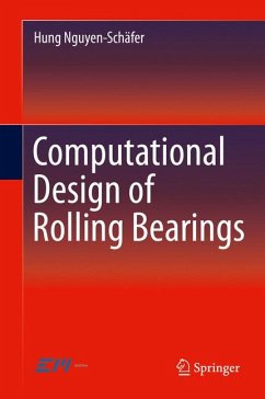 Computational Design of Rolling Bearings (eBook, PDF) - Nguyen-Schäfer, Hung