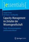 Capacity-Management im Zeitalter der Wissensgesellschaft (eBook, PDF)