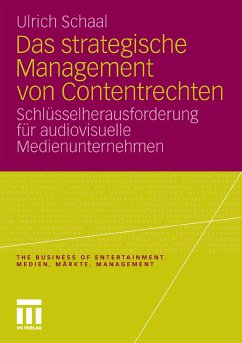 Das strategische Management von Contentrechten (eBook, PDF) - Schaal, Ulrich