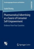 Pharmaceutical Advertising as a Source of Consumer Self-Empowerment (eBook, PDF)