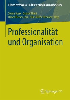 Professionalität und Organisation (eBook, PDF)