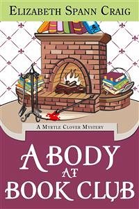 A Body at Book Club (eBook, ePUB) - Spann Craig, Elizabeth