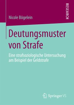 Deutungsmuster von Strafe (eBook, PDF) - Bögelein, Nicole