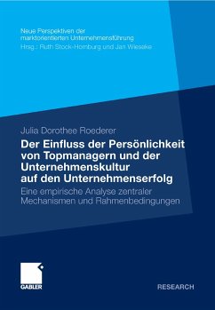 Der Einfluss der Persönlichkeit von Topmanagern und der Unternehmenskultur auf den Unternehmenserfolg (eBook, PDF) - Roederer, Julia