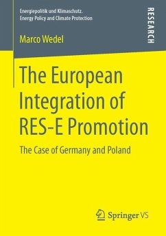 The European Integration of RES-E Promotion (eBook, PDF) - Wedel, Marco