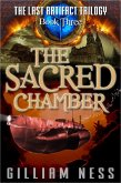 The Sacred Chamber (The Last Artifact Trilogy, #3) (eBook, ePUB)