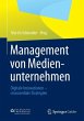 Management von Medienunternehmen... - Bild 1