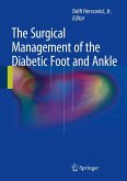 The Surgical Management of the Diabetic Foot and Ankle (eBook, PDF)