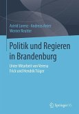 Politik und Regieren in Brandenburg (eBook, PDF)
