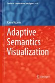 Adaptive Semantics Visualization (eBook, PDF)