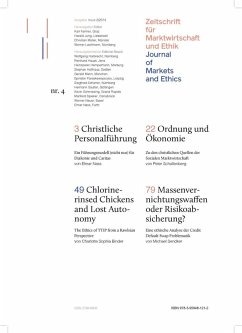Christliche Personalführung, Ordnung und Ökonomie, Chlorine-rinsed Chickens and Lost Autonomy, Massenvernichtungswaffen oder Risikoabsicherung? (eBook, PDF)