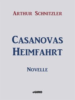 Casanovas Heimfahrt (eBook, ePUB)