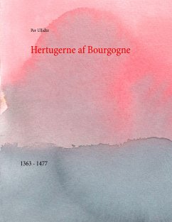 Hertugerne af Bourgogne (eBook, ePUB)