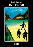 Der Einfall (eBook, ePUB)