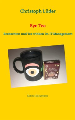 Eye Tea (eBook, ePUB)