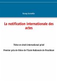 La notification internationale des actes (eBook, ePUB)