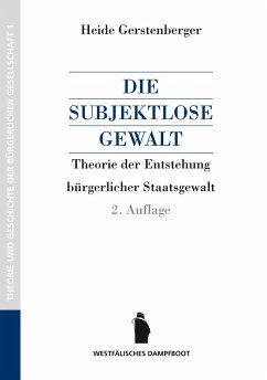 Die subjektlose Gewalt (eBook, PDF) - Gerstenberger, Heide