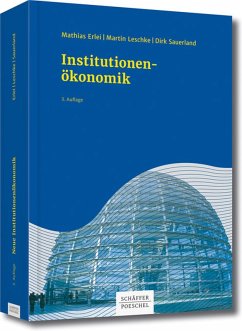 Neue Institutionenökonomik (eBook, PDF) - Erlei, Mathias; Leschke, Martin; Sauerland, Dirk