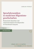 Sprachdynamiken in modernen Migrationsgesellschaften (eBook, PDF)