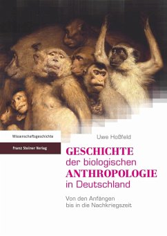 Geschichte der biologischen Anthropologie in Deutschland (eBook, PDF) - Hoßfeld, Uwe
