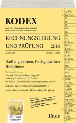 KODEX Rechnungslegung und Prüfung 2016 (f. Österreich) - Gedlicka, Werner;Knotek, Markus;Bakel-Auer, Katharina van