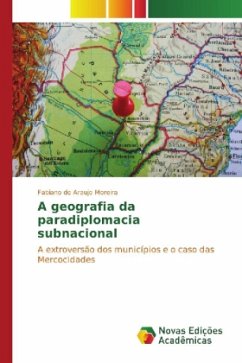 A geografia da paradiplomacia subnacional