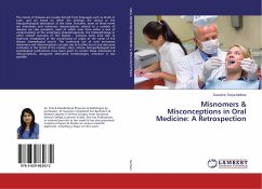 Misnomers & Misconceptions in Oral Medicine: A Retrospection