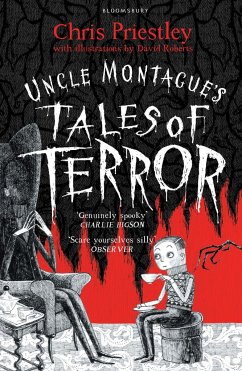 Uncle Montague's Tales of Terror - Priestley, Chris