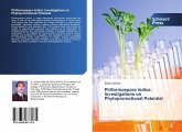 Piriformospora indica: Investigations on Phytopromotional Potential