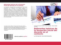 Referentes teóricos de la formación inicial del docente en el contexto - Carmenates Romero, Yusmil;González, Ermis;González, Ramón Rubén