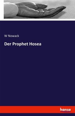 Der Prophet Hosea - Nowack, W