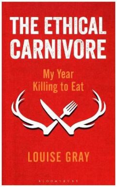 The Ethical Carnivore - Gray, Louise