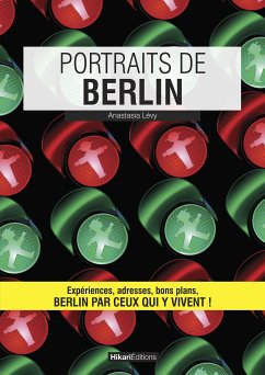 Portraits de Berlin (eBook, ePUB) - Lévy, Anastasia