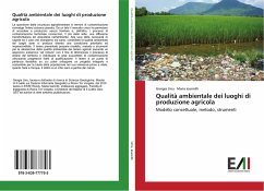 Qualità ambientale dei luoghi di produzione agricola - Ioannilli, Maria;Urru, Giorgia