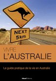 Vivre l&quote;Australie (eBook, ePUB)