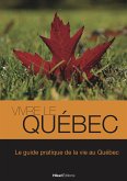 Vivre le Québec (eBook, ePUB)