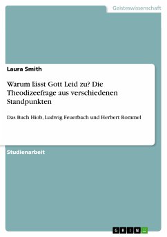 Warum lässt Gott Leid zu? Die Theodizeefrage aus verschiedenen Standpunkten (eBook, PDF) - Smith, Laura