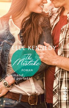 The Mistake - Niemand ist perfekt / Off-Campus Bd.2 - Kennedy, Elle