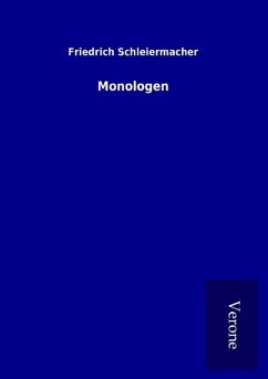 Monologen - Schleiermacher, Friedrich