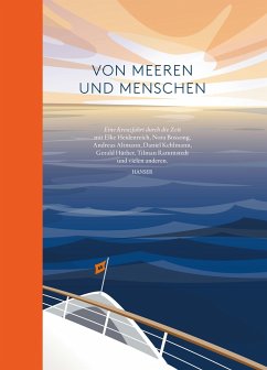 Von Meeren und Menschen - Heidenreich, Elke;Bossong, Nora;Altmann, Andreas