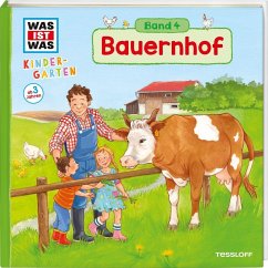 Bauernhof / Was ist was Kindergarten Bd.4 - Weller-Essers, Andrea