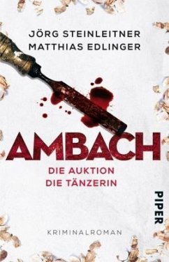 Die Auktion / Die Tänzerin / Ambach Bd.1+2 - Steinleitner, Jörg;Edlinger, Matthias