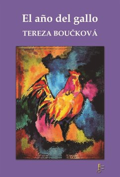 El año del gallo : diario de una madre adoptiva - Bou?ková, Tereza