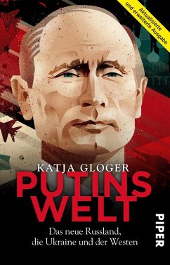 Putins Welt - Gloger, Katja