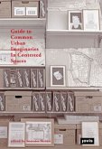 Guide to Common Urban Imaginaries in Contested Spaces