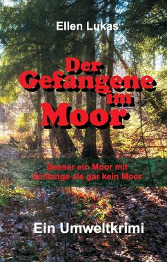 Der Gefangene im Moor - Lukas, Ellen