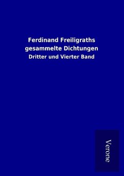 Ferdinand Freiligraths gesammelte Dichtungen - Ohne Autor